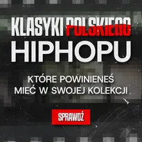 Klasyki polskiego hip hopu - które powinieneś mieć w swojej kolekcji
